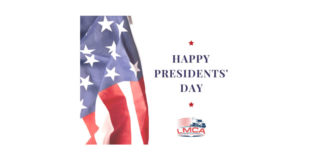 LMCA wishes you a Happy President’s Day! 🇺🇸